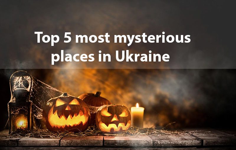 Where to go for Halloween: Top 5 most mysterious places in Ukraine